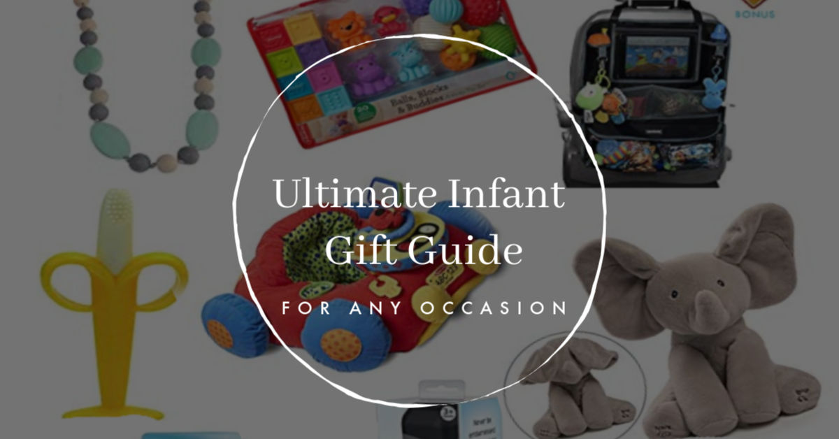 2025 Infant Gift Guide The Ultimate Guide to Buying for Baby